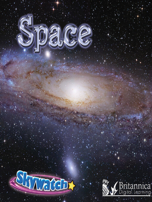 Title details for Space by Britannica Digital Learning - Available